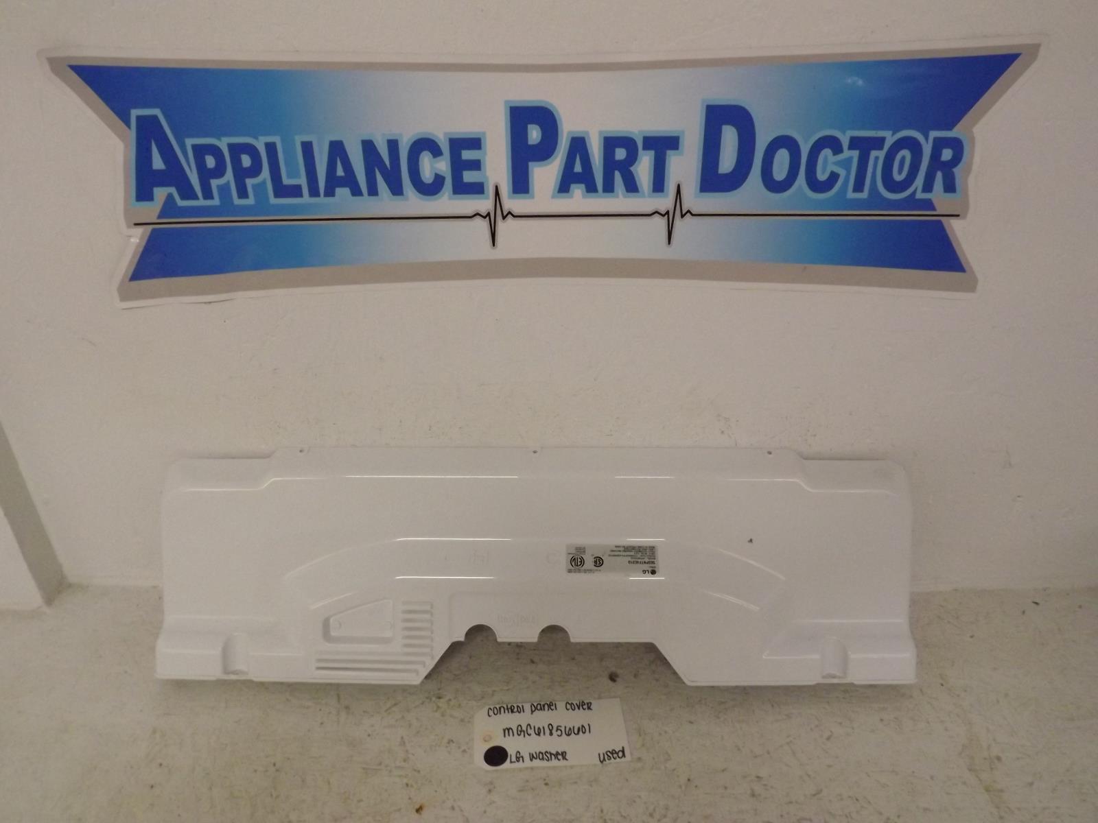 LG Washer MGC61856601 Control Panel Cover Used LG Washer MGC61856601 Control Panel Cover Used